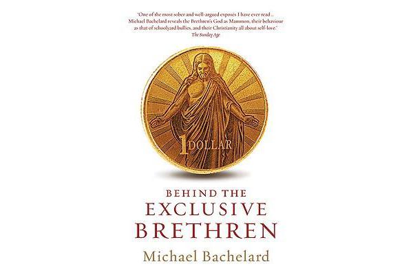 Behind the Exclusive Brethren