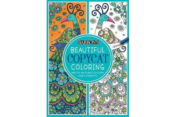 Beautiful Copycat Coloring - Pretty Pictures to Copy and Complete