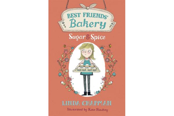 Best Friends' Bakery: Sugar and Spice - Book 1