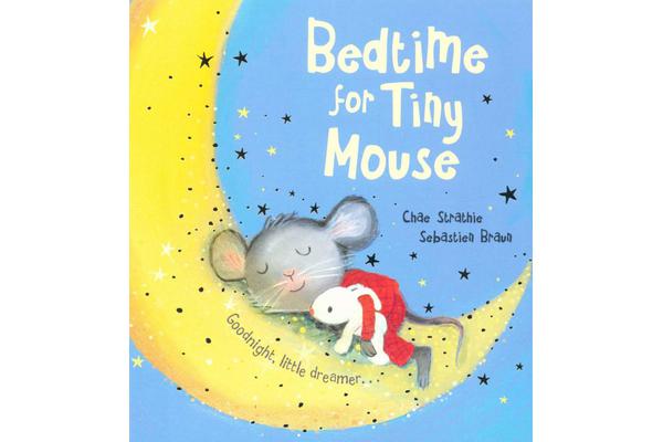 Bedtime for Tiny Mouse