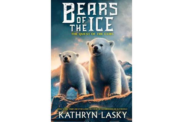 Bears of the Ice #1 - The Quest of the Cubs