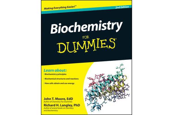 Biochemistry for Dummies, 2nd Edition