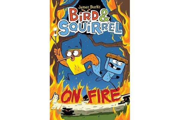 Bird & Squirrel on Fire