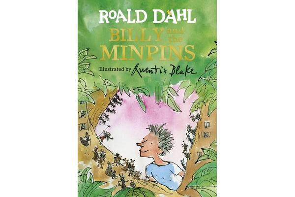 Billy and the Minpins (illustrated by Quentin Blake)