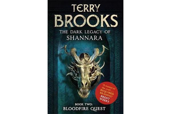 Bloodfire Quest - Book 2 of The Dark Legacy of Shannara