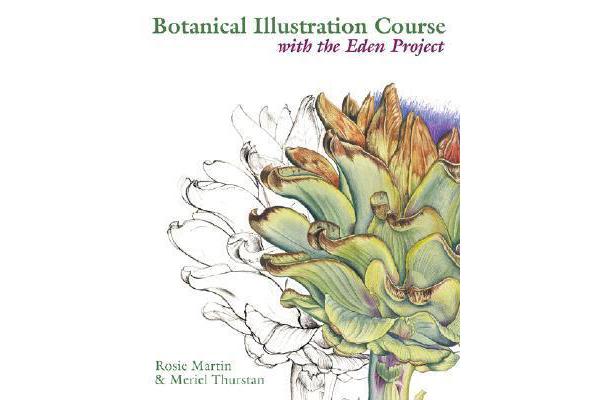 Botanical Illustration Course with the Eden Project - Drawing and watercolour painting techniques for botanical artists