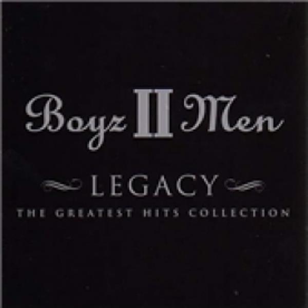 Boys II Men - Legacy The Greatest Hits Collection CD