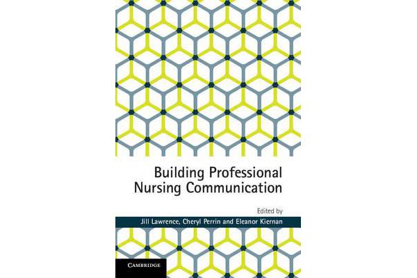 Building Professional Nursing Communication