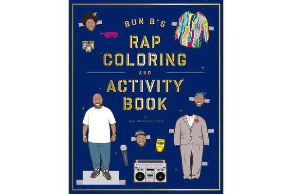 Bun B's Rapper Coloring and Activity Book