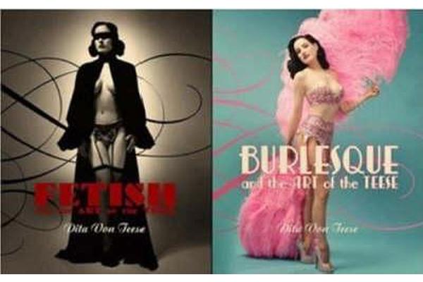 Burlesque and the Art of the Teese/Fetish and the Art of the Teese