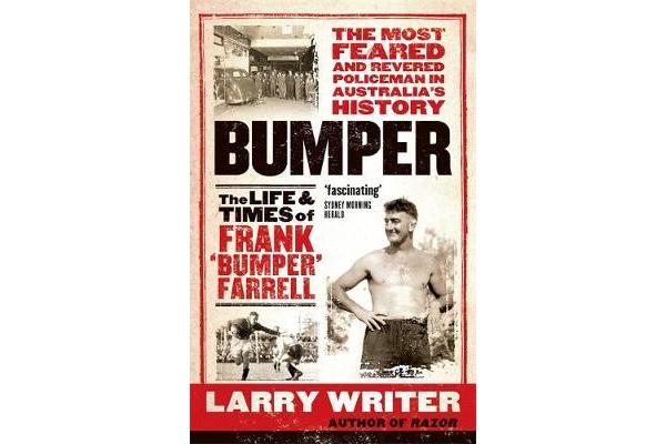 Bumper - The Life and Times of Frank 'Bumper' Farrell