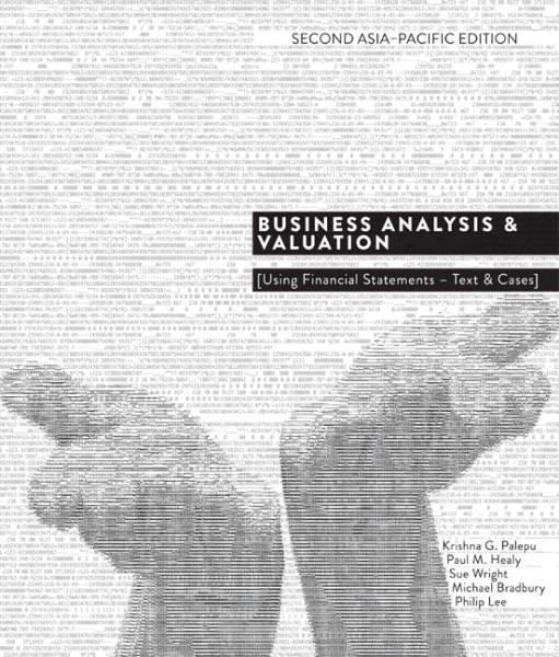 Business Analysis and Valuation: Using Financial Statements - Tex