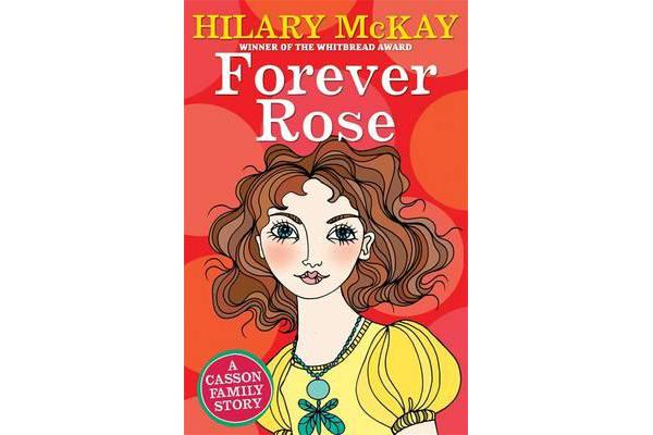 Casson Family: Forever Rose - Book 5