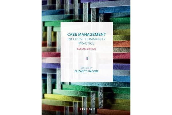 Case Management - Inclusive Community Practice