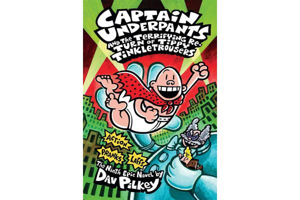 Captain Underpants and the Terrifying Return of Tippy Tinkletrousers