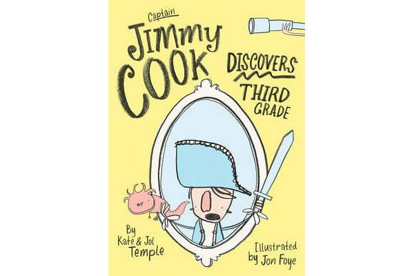 Captain Jimmy Cook Discovers Third Grade