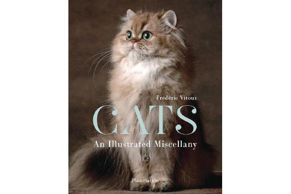 Cats - An Illustrated Miscellany