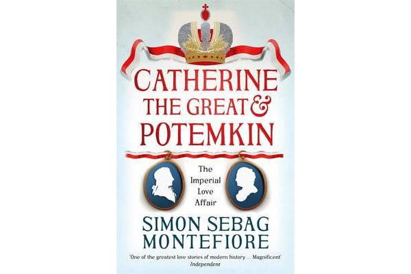 Catherine the Great and Potemkin - The Imperial Love Affair