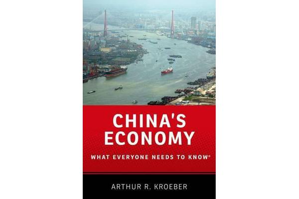 China's Economy - What Everyone Needs to Know (R)