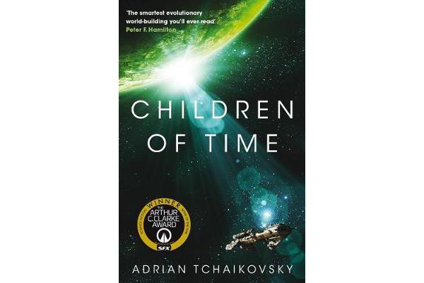 Children of Time - Winner of the 2016 Arthur C. Clarke Award