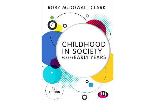 Childhood in Society for the Early Years