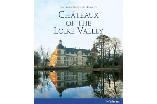 Chateaux of the Loire Valley