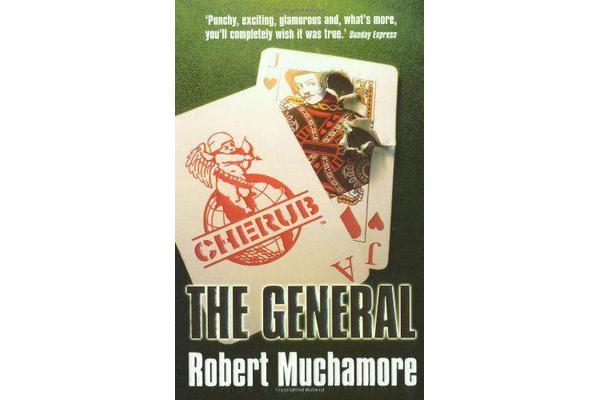 CHERUB: The General - Book 10