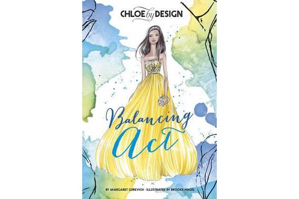 Chloe by Design - Balancing Act