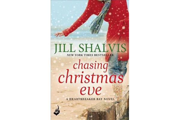 Chasing Christmas Eve - Heartbreaker Bay Book 4