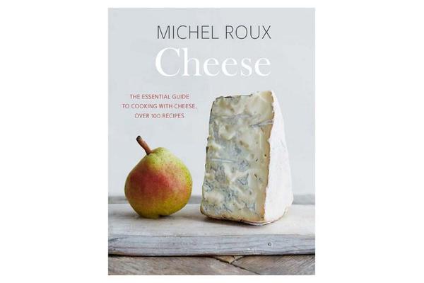 Cheese - The essential guide to cooking with cheese, over 100 recipes