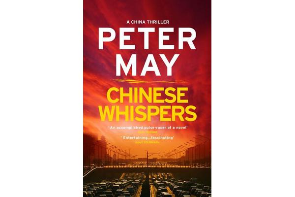 Chinese Whispers - China Thriller 6