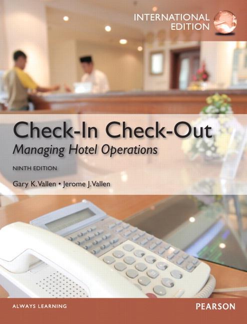 Check In Check Out : Managing Hotel Operations