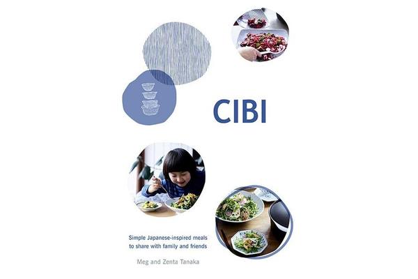 CIBI - Simple Japanese-inspired Meals to Share with Family and Friends