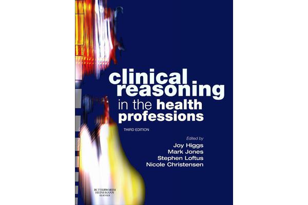 Clinical Reasoning in the Health Professions