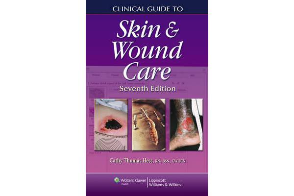 Clinical Guide to Skin and Wound Care