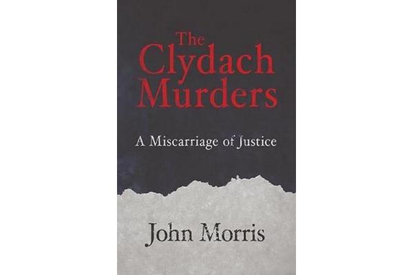 Clydach Murders - Miscarriage of Justice