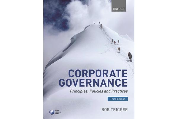 Corporate Governance - Principles, Policies, and Practices