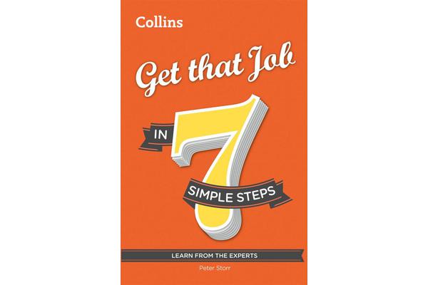 Collins Get That Job in 7 Simple Steps