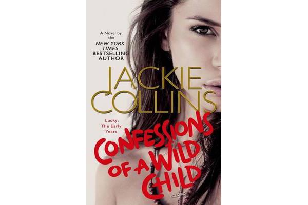 Confessions of a Wild Child