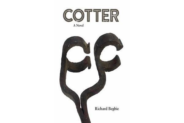 Cotter - A Novel