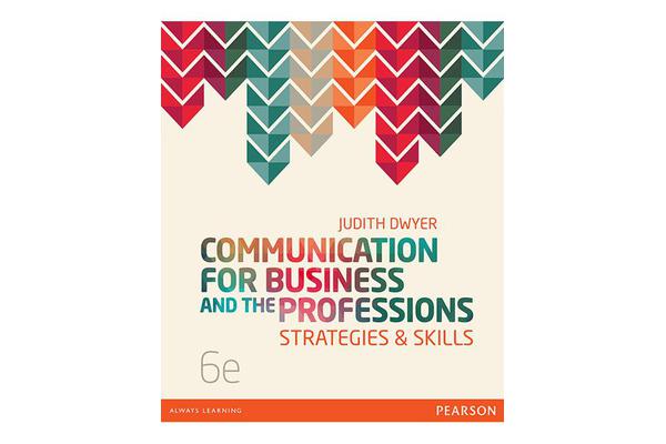 Communication for Business and the Professions - Strategies and Skills