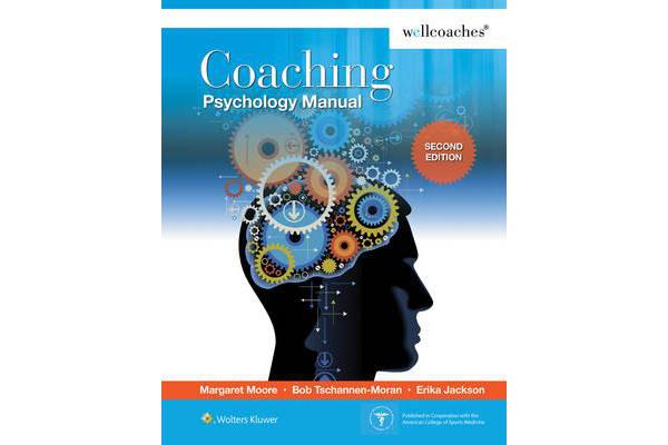 Coaching Psychology Manual