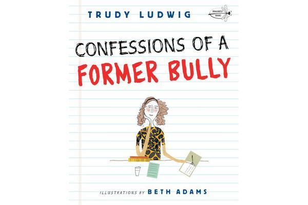 Confessions Of A Former Bully