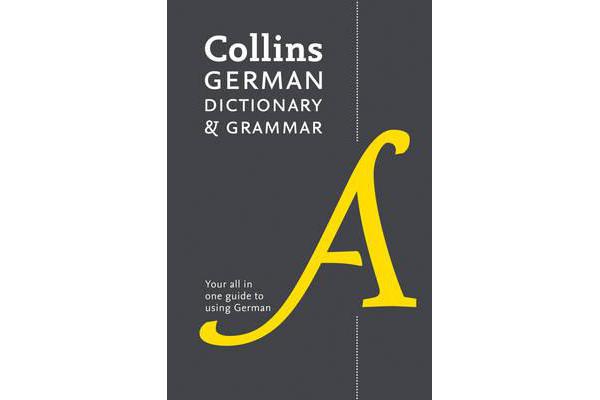 Collins German Dictionary and Grammar - 112,000 Translations Plus Grammar Tips