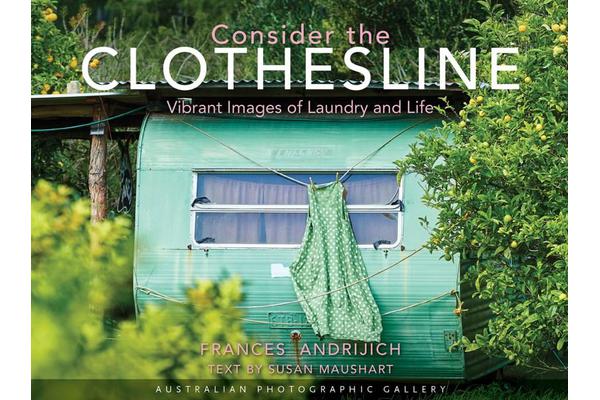 Consider the Clothesline - Australian Photographic Gallery