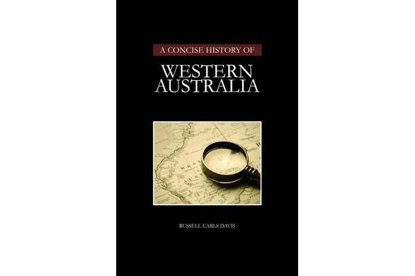 Concise History of Western Australia