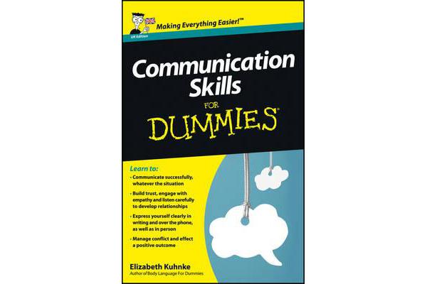 Communication Skills For Dummies