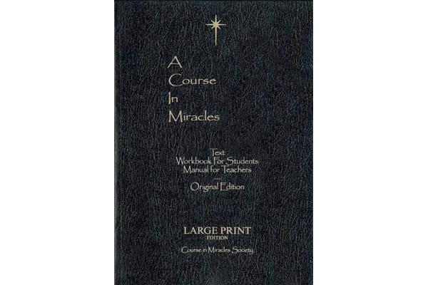 Course in Miracles - Large Print Edition - Original Edition Large Print