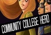 Community College Hero: Trial by Fire Steam Gift