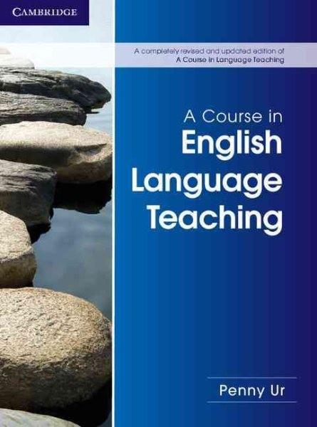 Course in English Language Teaching